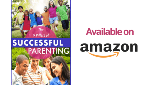 The 9 Pillars of Successful Parenting